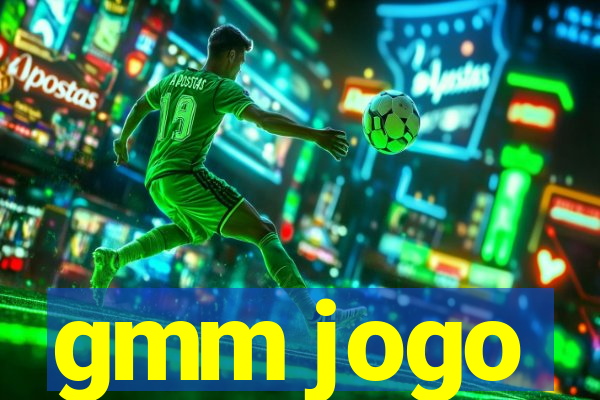 gmm jogo